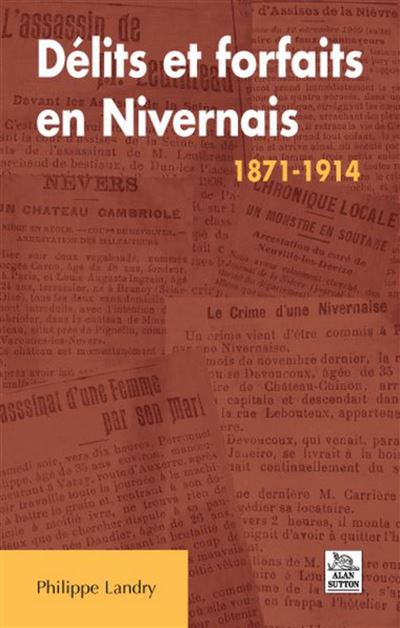 Delits et forfaits en nivernai