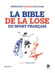 La Bible de la lose du sport français, Dédicacé par l’auteur
