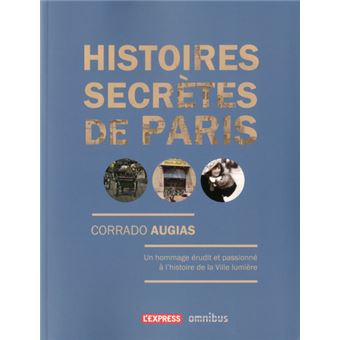 Histoires secrètes de Paris