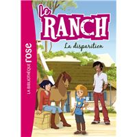 Le Ranch 04 - La disparition