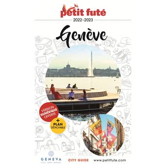 Guide Genève 2022-2023 Petit Futé
