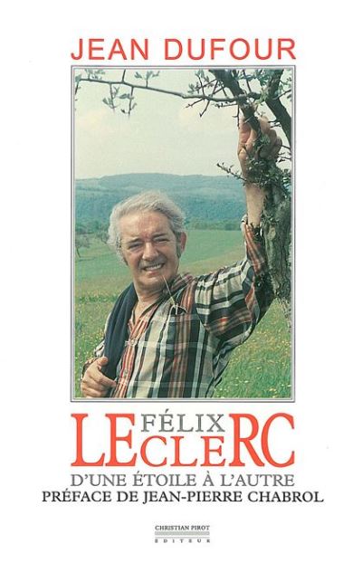 Felix Leclerc-D'une Étoile a l'Autre