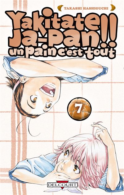 Yakitate Japan T07 Un pain c'est tout