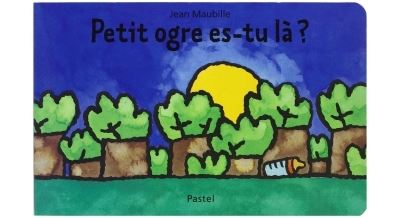 Petit ogre es-tu là ?