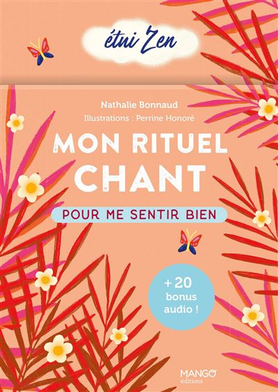 Mon rituel chant. Pour me sentir bien