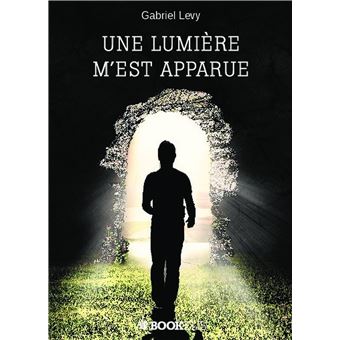 Une lumière m'est apparue