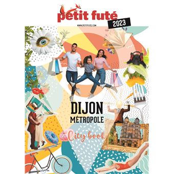 Guide Dijon 2023 Petit Futé