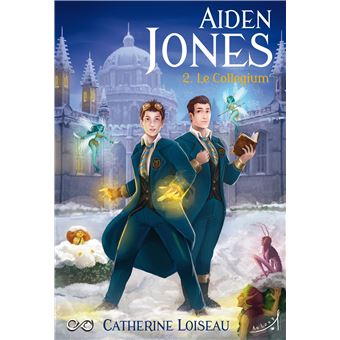Aiden Jones T2 : Le Collegium