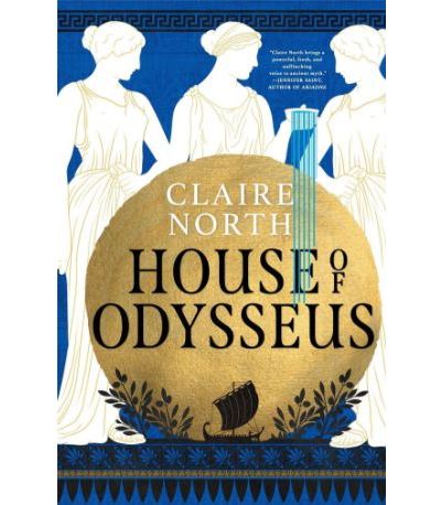 HOUSE OF ODYSSEUS - Claire North - Broschur