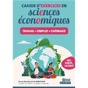 Cahier d'exercices en sciences économiques  – Travail, emploi, chômage