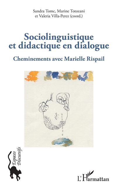 Sociolinguistique et didactique en dialogue - Sandra Tomc - broché