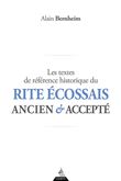 Les textes de référence historique du Rite Écossais Ancien et Accepté