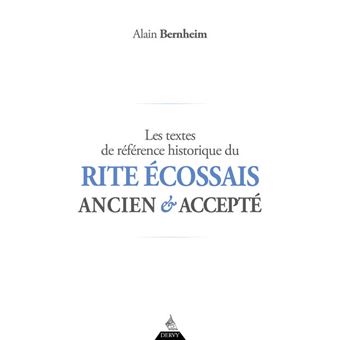 Les textes de référence historique du Rite Écossais Ancien et Accepté