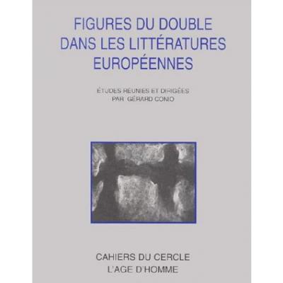Figures du double dans la littérature européenne