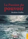 La Passion du pouvoir