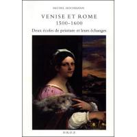 Venise et Rome 1500-1600