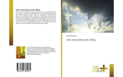 Une rencontre avec Dieu