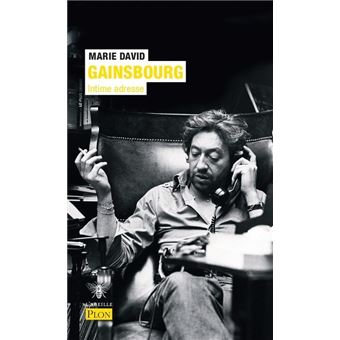 Serge Gainsbourg - Intime adresse