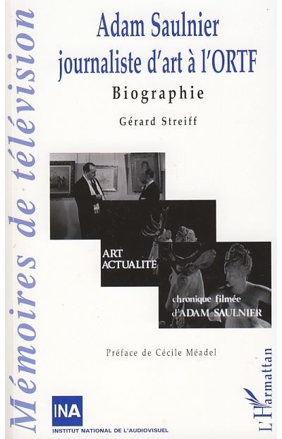 Adam Saulnier, journaliste d'art à l'ORTF