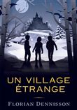 Un village étrange