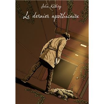 Le dernier apothicaire