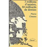 3 millions d'annees 80 milliards de destins