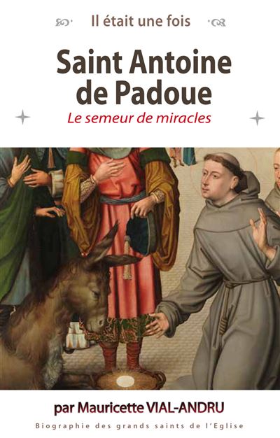 Saint Antoine de Padoue - Mauricette Vial-Andru - broché