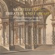 Architecture theater and fantasy
