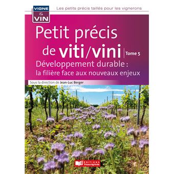 Petit précis vigne et vin : enironnement