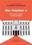 Moi Président, moi Président(e)
