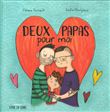 Deux papas pour moi