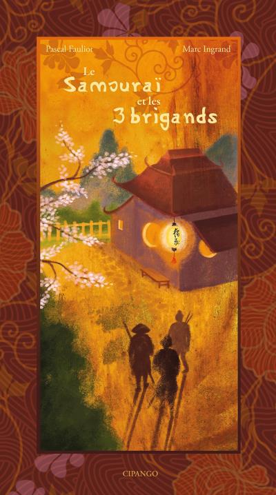 Le Samouraï et les trois Brigands