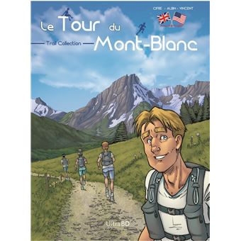 Le Tour du Mont-Blanc - ENGLISH
