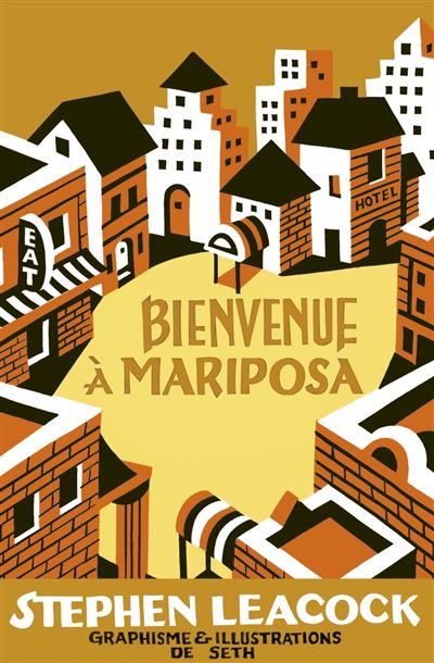 Bienvenue a mariposa - Stephen Leacock - broché