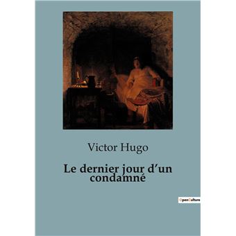 Le dernier jour d'un condamné