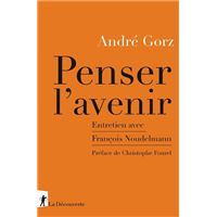 Penser l'avenir - Entretien avec François Noudelmann