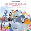 Les quatre saisons du pipa