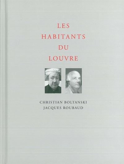Les habitants du louvre