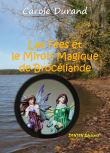 Les Fées et le Miroir Magique de Brocéliande