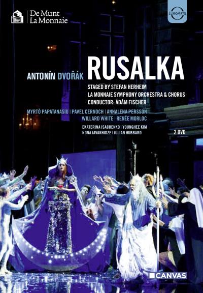 Rusalka : Opéra de la Monnaie Bruxelles 2012 - 2 DVD