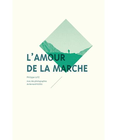 L'amour de la marche