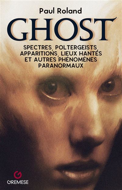 Ghost - Paul Roland - broché