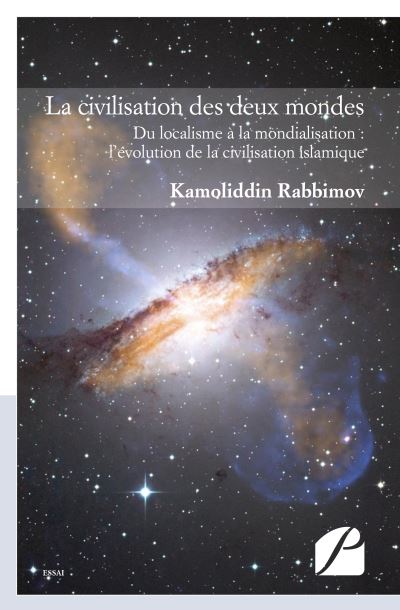 La civilisation des deux mondes