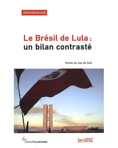 Bresil de lula (le) -  Delcourt laure - broché