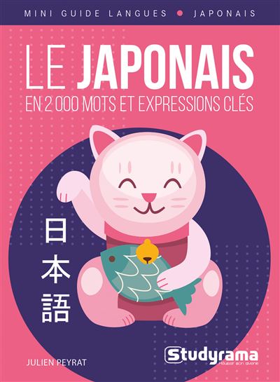 Le japonais en 2000 mots et expressions