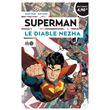 Superman Le Diable Nezha