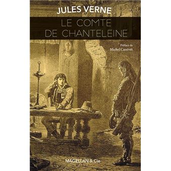 Le Comte De Chanteleine Broche Jules Verne Michel Canevet Achat Livre Fnac