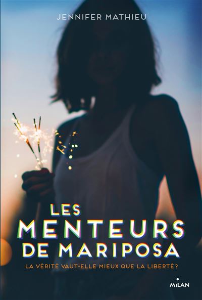 Les menteurs de Mariposa - Jennifer Mathieu - broché