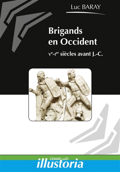 Brigands et brigandage en Occident