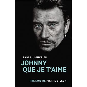 Johnny que je t'aime
